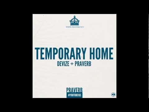 Praverb x Devize - Temporary Home (Lyrics in Description)