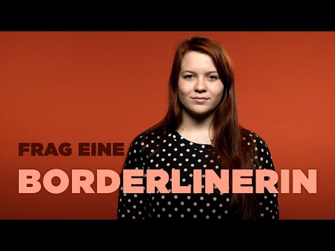 FRAG EINE BORDERLINERIN I Maren über schmerzhafte Gefühlsausbrüche und Fehldiagnosen