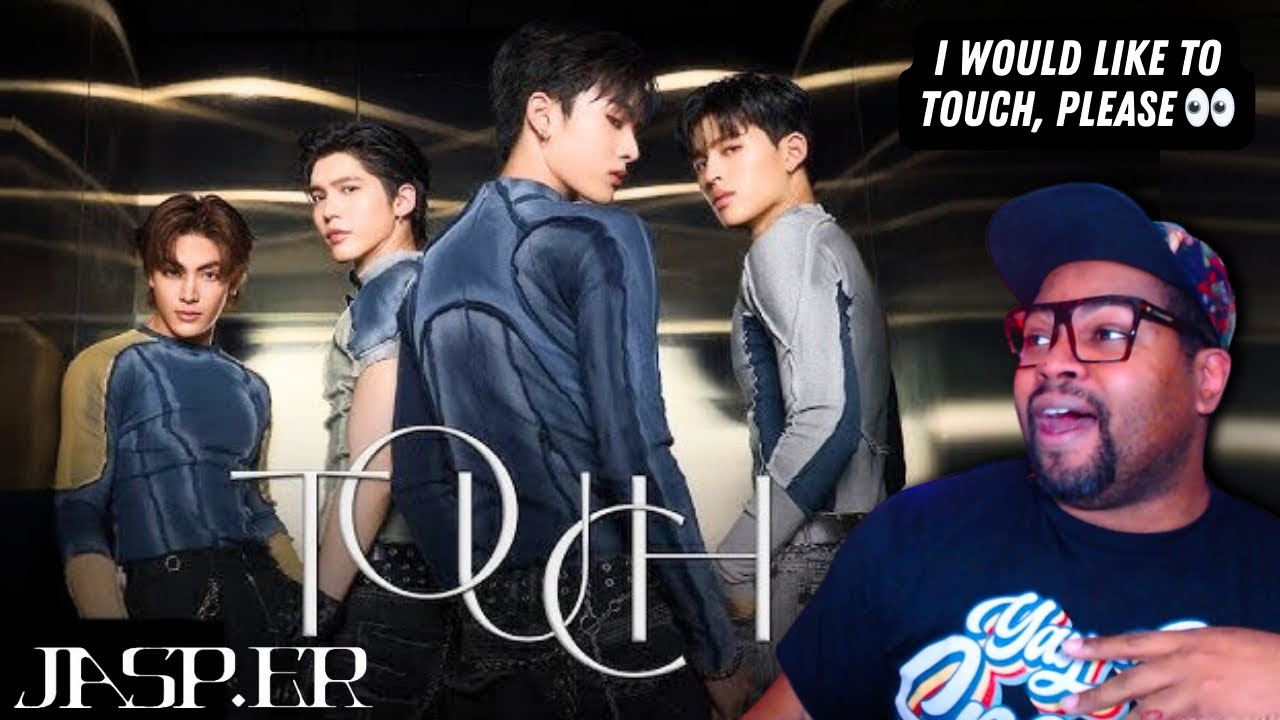 JASP.ER - Touch (Music Video) | REACTION