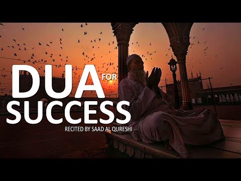 This Prayer DUA Will Give you SUCCESS You Want Insha Allah ♥ ᴴᴰ - Listen EVERYDAY !