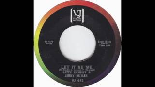 Let It Be Me - Betty Everett & Jerry Butler (1964)