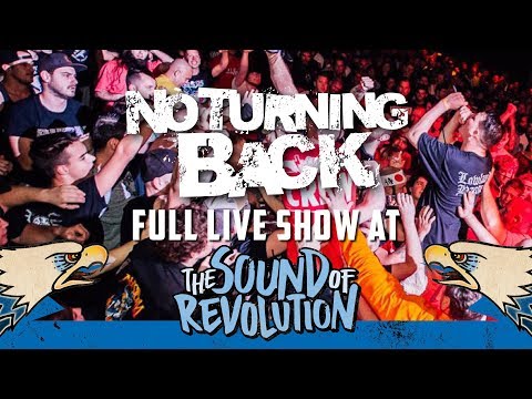 NO TURNING BACK @ THE SOUND OF REVOLUTION 2017