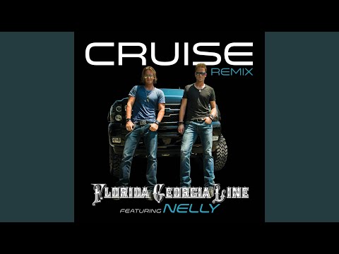 Cruise (Remix)