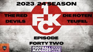 FM21 | 1. FC KAISERSLAUTERN | EPISODE FORTY TWO | INCREDIBLE START! | FOOTBALL MANAGER 2021