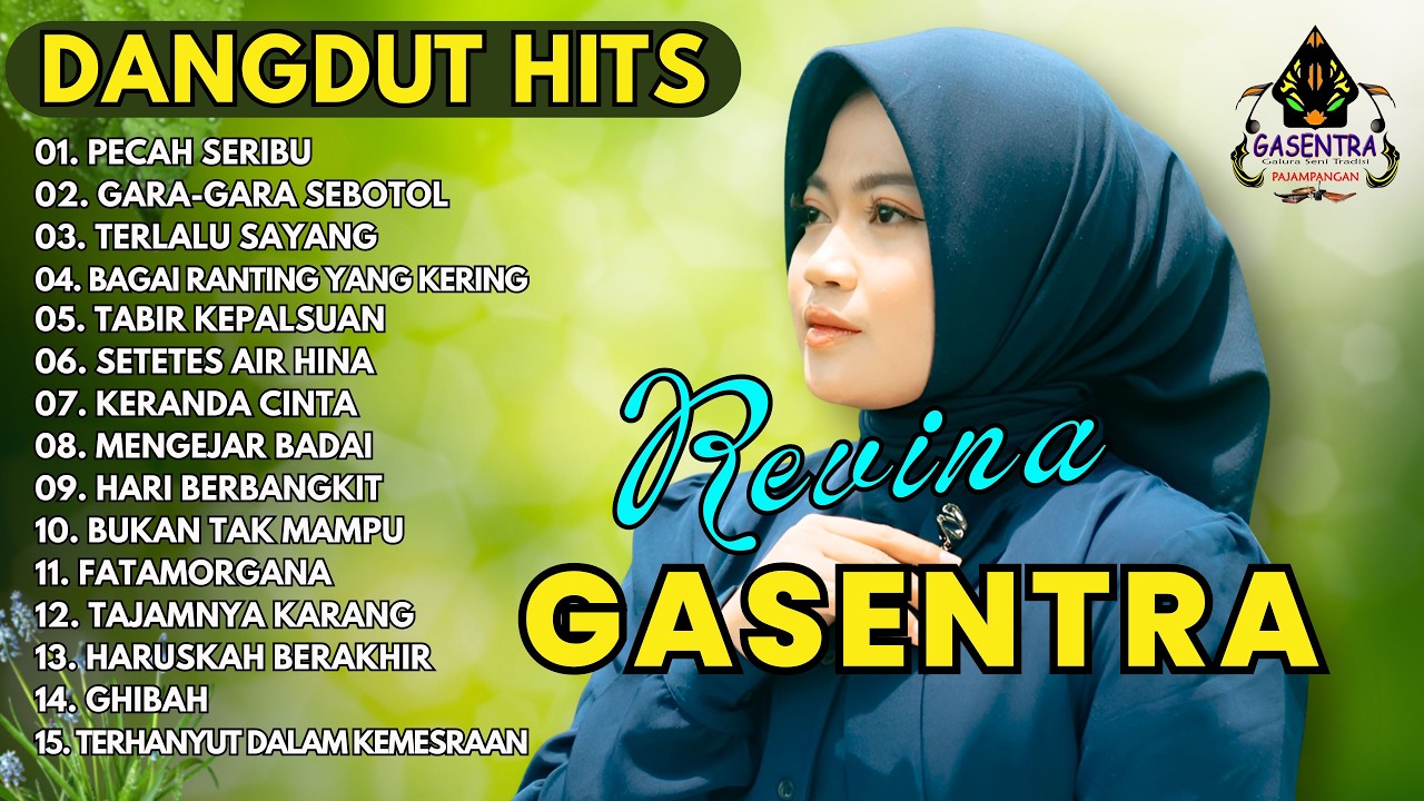 KUMPULAN DANGDUT KLASIK REVINA GASENTRA | KOMPILASI DANGDUT TERPOPULER
