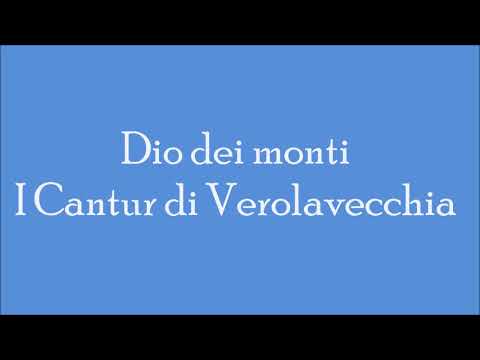 Dio dei monti - I Cantur di Verolavecchia