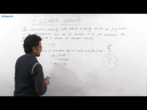 Chapter 8 physics 11 II Escape velocity II gravitation 05 II the maharaj institute