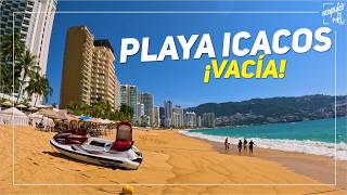 ¡SIN GENTE! ASÍ LA PLAYA ICACOS EN ACAPULCO HOY MARTES 27 OCT 2026