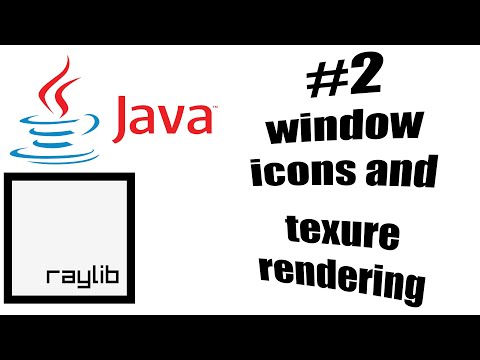 Raylib Java Tutorial 2 Window Icon And Texture Rendering