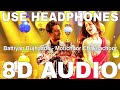 Battiyan Bujhaado 8D Audio Motichoor Chaknachoor Jyotica Tangri Sunny Leone Nawazuddin S