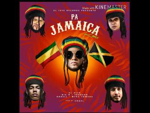Pa Jamaica (Remix) El Alfa ❌ Big O❌ Darell ❌Farruko ❌ Myke Towers