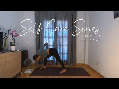 Finding Balance Yoga Flow - Self Care Series 4/4 (Beginner-Intermediate)