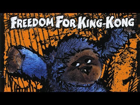 Freedom For King Kong - Souriez (officiel)