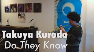 Takuya Kuroda "Do They Know" live @ TSFJAZZ