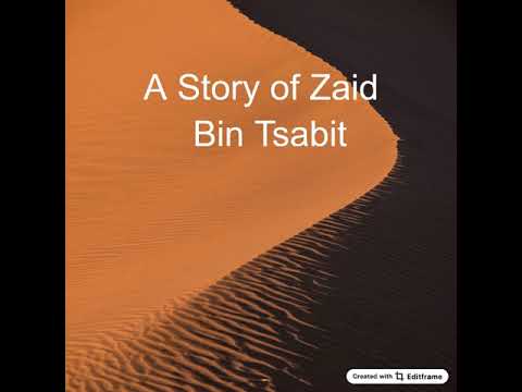 A story of Zaid Bin Thabit 1