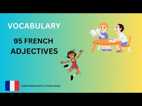 95  USEFUL FRENCH ADJECTIVES (Lesson-10)