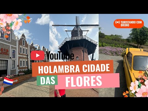 Holambra cidade das Flores no Interior de São Paulo 🌹🌼✈️