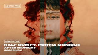Ralf GUM ft. Portia Monique - After Midnight
