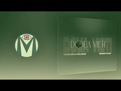 Cocos de la Calarasi x George Talent - Două Vieți (SPED UP)