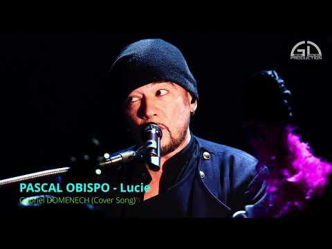 Pascal Obispo - Lucie (Cover Song)