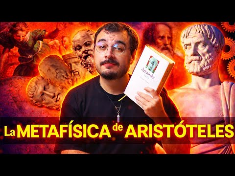 La METAFÍSICA de ARISTÓTELES en 1 VIDEO largo pero bonito :3 | Filosofía desde cero