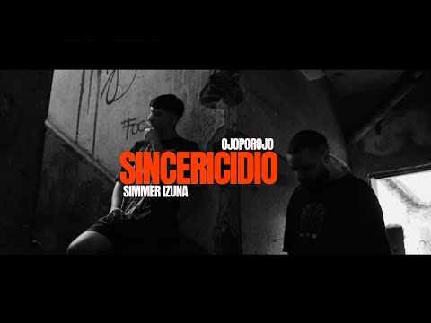 SIMMER + IZUNA96 - Sincericidio (Shot by GF)