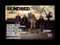 Skindred - Proceed With Caution - From the album ...