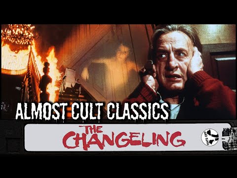 The Changeling (1980) | Almost Cult Classics