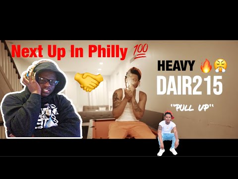 HE'S NEXT UP! DAIR215 - PULL UP REACTION #PHILLYSUPPORTPHILLY