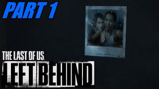 #1【The Last of Us・LEFT BEHIND】DLC:エリー奮闘記【リマスタード】