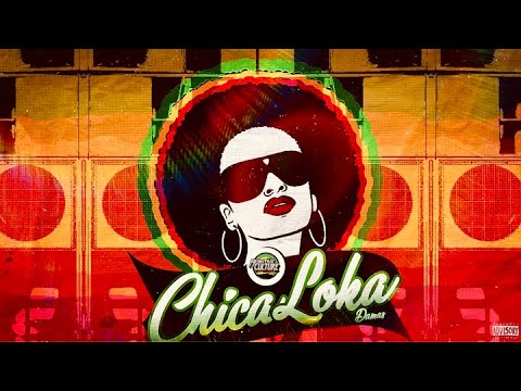 DAMAS - CHICA LOKA (PROD. KAYLEE)