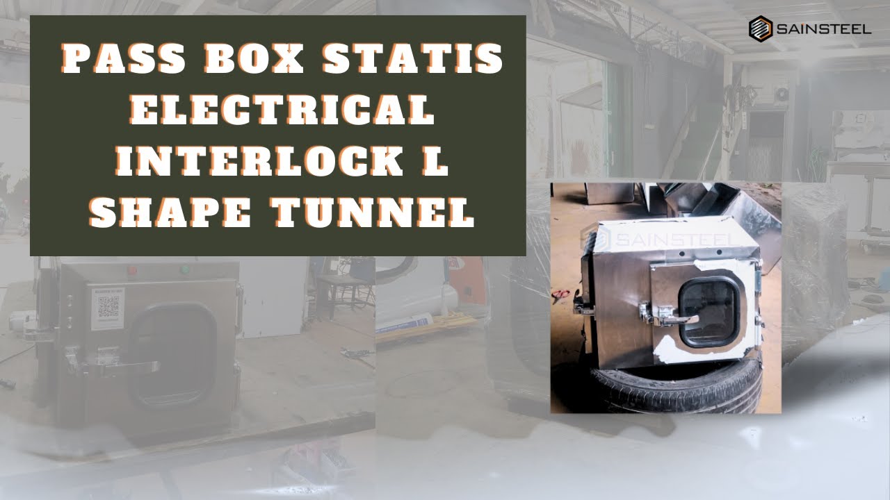 Pass Box Statis Electrical Interlock L shape Tunnel | Sainsteel