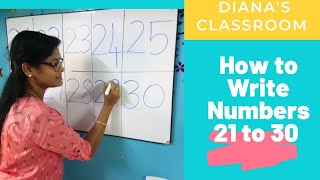 21 to 30 Writing practice / Identify and write numbers 21 to 30 / Diana