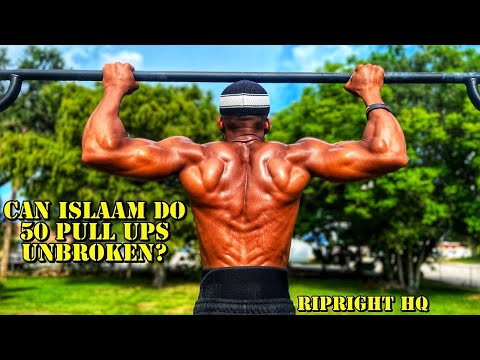Can Islaam Do 50 Pull-Ups Unbroken? | @RipRight