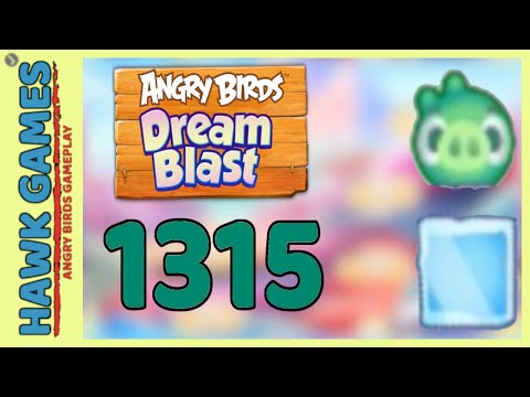 Angry Birds Dream Blast Level 1315 - Walkthrough, No Boosters
