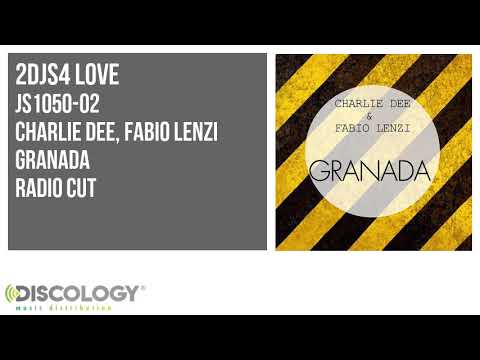 Charlie Dee, Fabio Lenzi - Granada [ Radio Cut ] JS1050