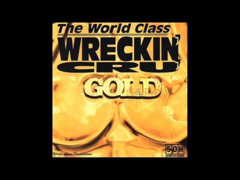 World Class Wreckin' Cru - Turn Off The Lights (Official Audio) - Gold