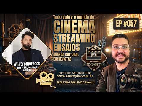 PROGRAMA AUDIOVISUART - Will Brotherhood - Empresário, barbeiro e educador - EP #057