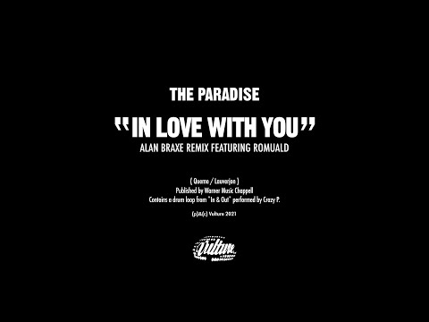 The Paradise "In love with you" Alan Braxe remix featuring Romuald  (official audio)