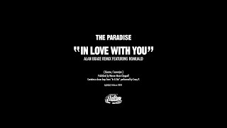 The Paradise "In love with you" Alan Braxe remix featuring Romuald  (official audio)