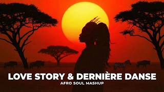 INDILA – LOVE STORY & DERNIÈRE DANSE | Afro Soul Mashup Trending (AfroSoul Vibes)