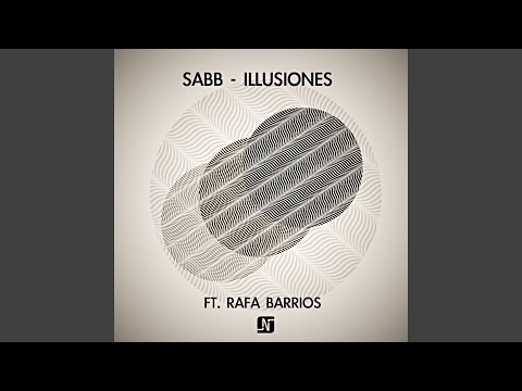 Illusiones (feat. Rafa Barrios)