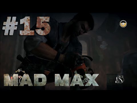 Let's Play Mad Max - Part #15 Sind wir hier richtig?