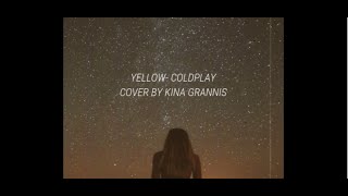Download lagu YELLOW- COLDPLAY| KINA GRANNIS COVER| LYRICS mp3 Download lagu YELLOW- COLDPLAY| KINA GRANNIS COVER| LYRICS mp3