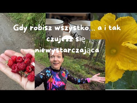 Domek pod lasem. Gdy robisz wszystko… a i tak czujesz się niewystarczająca