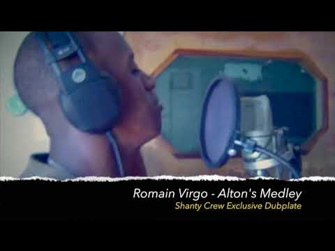 SHANTY CREW DUBPLATE - Romain Virgo - Alton's Medley