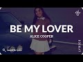 Alice Cooper - Be My Lover (Lyrics for Desktop)