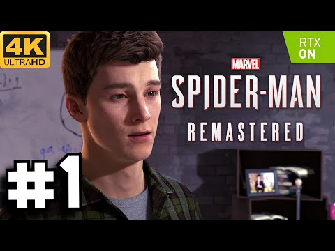 Marvel’s Spider-Man Remastered WALKTHROUGH PART 1 | 4K60FPS | Ray Tracing Enabled PC