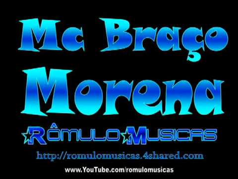Mc Braço - Morena -flv