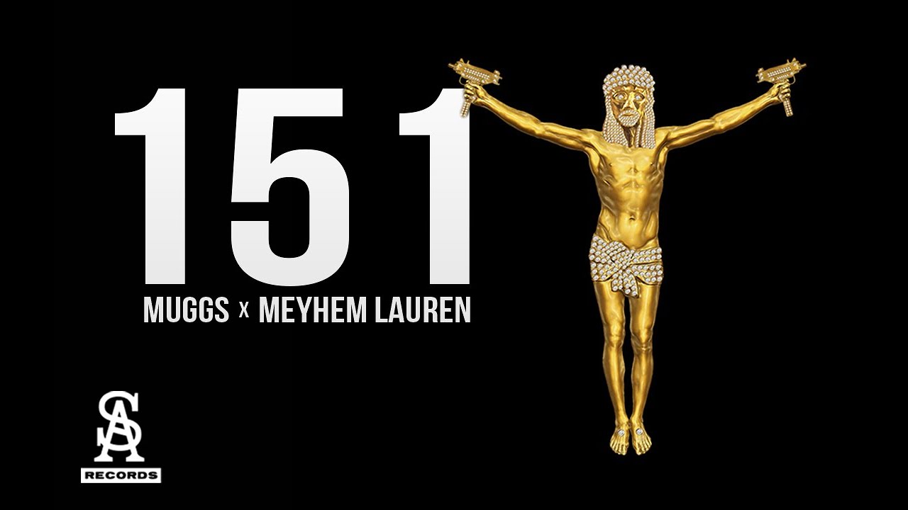 Meyhem Lauren & DJ Muggs – “151”